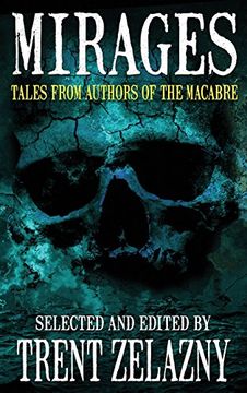 portada Mirages: Tales from Authors of the Macabre