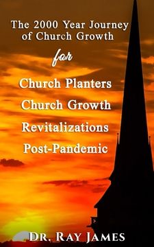 portada The 2,000 Year Journey of Church Growth (en Inglés)