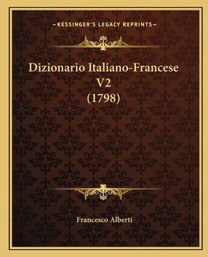 portada Dizionario Italiano-Francese V2 (1798) (in Italian)