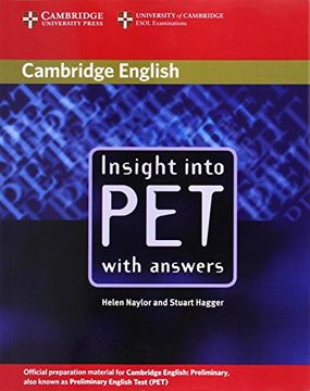 portada Insight Into pet Student's Book With Answers (Cambridge Books for Cambridge Exams) (en Inglés)