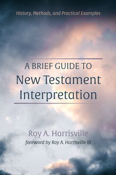 portada A Brief Guide to New Testament Interpretation (en Inglés)
