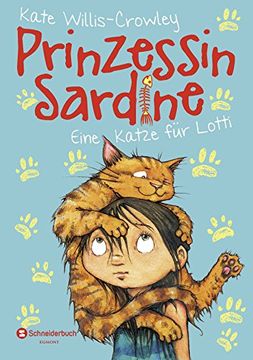 portada Prinzessin Sardine, Band 01: Eine Katze für Lotti