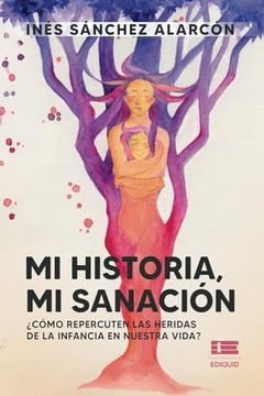 portada Mi Historia, mi Sanacion (in Spanish)