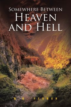 portada Somewhere Between Heaven and Hell (en Inglés)