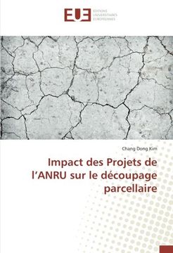portada Impact des projets de l'anru sur le découpage parcellaire (OMN.UNIV.EUROP.)