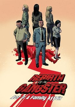 portada Rebirth of the Gangster Act 3: A Family Affair (en Inglés)