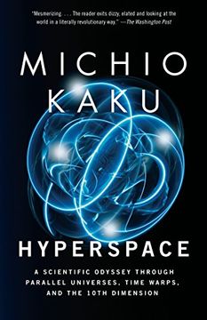 portada Hyperspace: A Scientific Odyssey Through Parallel Universes, Time Warps, and the 10Th Dimension (in English)