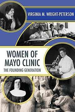 portada Women of Mayo Clinic: The Founding Generation (en Inglés)