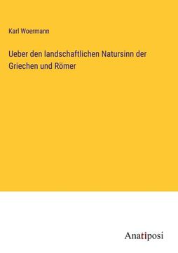 portada Ueber den landschaftlichen Natursinn der Griechen und Römer (en Alemán)