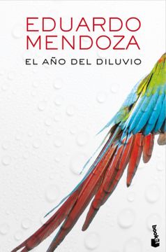 portada El año del Diluvio (Biblioteca Eduardo Mendoza) (in Spanish)