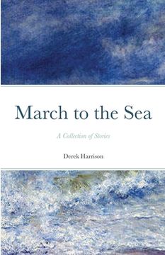 portada March to the Sea (en Inglés)