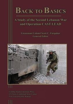 portada Back to Basics: A Study of the Second Lebanon War and Operation CAST LEAD (in English)