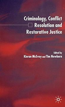 portada Criminology, Conflict Resolution and Restorative Justice (in English)