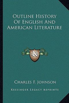 portada outline history of english and american literature (en Inglés)