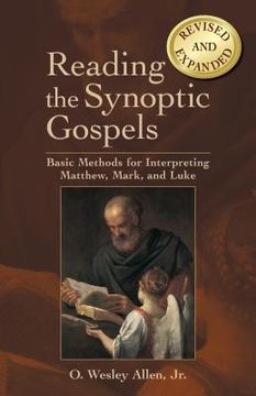 portada Reading the Synoptic Gospels: Basic Methods for Interpreting Matthew, Mark, and Luke (en Inglés)