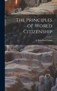 portada The Principles of World Citizenship (en Inglés)