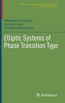 portada Elliptic Systems of Phase Transition Type (Progress in Nonlinear Differential Equations and Their Applications) (in English)