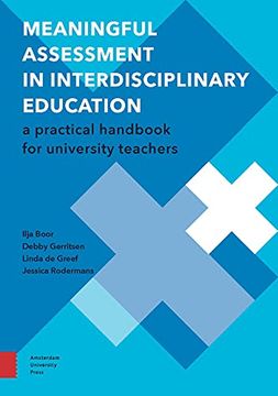 portada Meaningful Assessment in Interdisciplinary Education: A Practical Handbook for University Teachers: 7 (Perspectives on Interdisciplinarity, 7) (en Inglés)