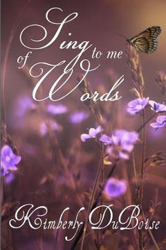 portada Sing to me of words (in English)