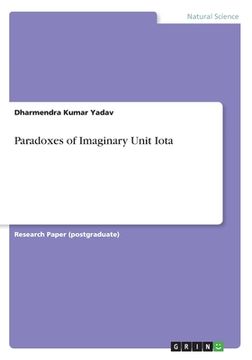 portada Paradoxes of Imaginary Unit Iota (in English)
