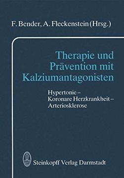 portada Therapie und Prävention mit Kalziumantagonisten: Hypertonie — Koronare Herzkrankheit — Arteriosklerose (in German)