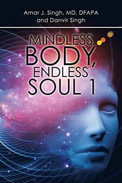 portada Mindless Body, Endless Soul 1 (en Inglés)