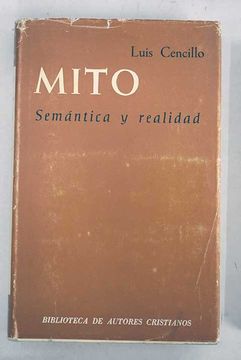 Mito, Semántica y Realidad - Os Livros do Fernando