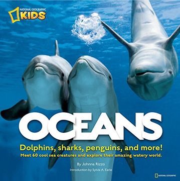 portada Oceans: Dolphins, Sharks, Penguins, and More! (National Geographic Readers: Level 3) 