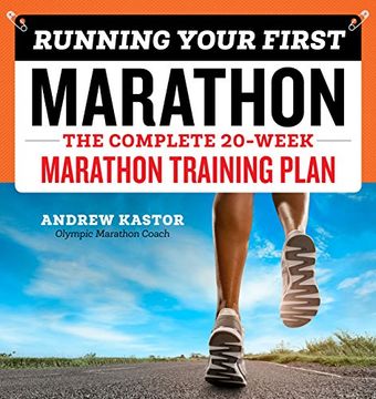 portada Running Your First Marathon: The Complete 20-Week Marathon Training Plan