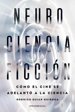 portada Neurocienciaficcion Como el Cine se Adelanto a la Ciencia (in Spanish)