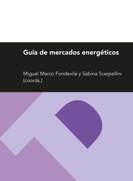 portada Guía de Mercados Energéticos (Textos Docentes) (in Spanish)