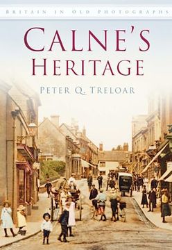 portada Calne's Heritage (en Inglés)