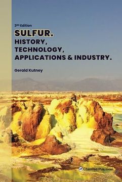 portada Sulfur: History, Technology, Applications and Industry (en Inglés)