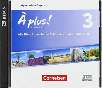 portada À Plus! - Nouvelle Édition - Bayern: Band 3 - Audio-Cds