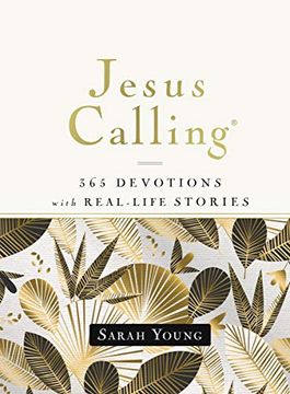 portada Jesus Calling, 365 Devotions With Real-Life Stories, Hardcover, With Full Scriptures (en Inglés)