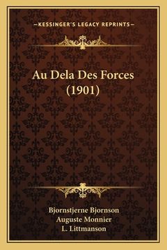 portada Au Dela Des Forces (1901) (en Francés)