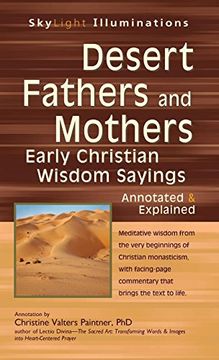 portada Desert Fathers and Mothers: Early Christian Wisdom Sayings―Annotated & Explained (Skylight Illuminations) (in English)