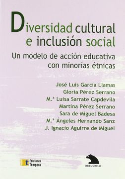 portada Diversidad Cultural e Inclusion Social: Un Modelo de Accion Educativa con Minorias Etnicas