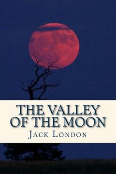 portada The Valley of the Moon (in English)