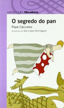 O Segredo Do Pan - Obradoiro (en Gallego)