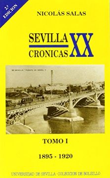 portada Sevilla: crónicas del siglo XX (1895-1920) (Colección de bolsillo)