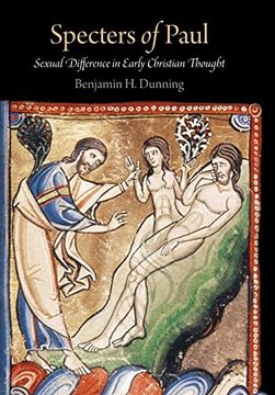 portada Specters of Paul: Sexual Difference in Early Christian Thought (Divinations: Rereading Late Ancient Religion) (en Inglés)