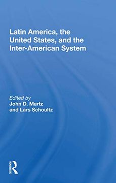 portada Latin America, the United States, and the Interamerican System (en Inglés)
