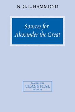 portada Sources for Alexander the Great: An Analysis of Plutarch's 'life' and Arrian's 'anabasis Alexandrou' (Cambridge Classical Studies) (en Inglés)