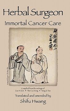 portada herbal surgeon immortal cancer care (en Inglés)