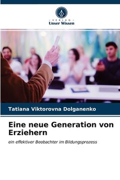 portada Eine neue Generation von Erziehern (en Alemán)