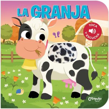 portada La Granja: Toca y Escucha (in Spanish)