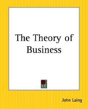 portada the theory of business (en Inglés)
