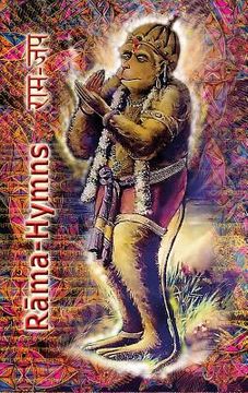 portada Rama Hymns: Hanuman-Chalisa, Rama-Raksha-Stotra, Bhushumdi-Ramayana, Nama-Ramayana, Rama-Shata-Nama-Stotra, Rama-Ashtakam and othe 