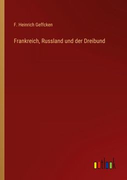 portada Frankreich, Russland und der Dreibund (en Alemán)